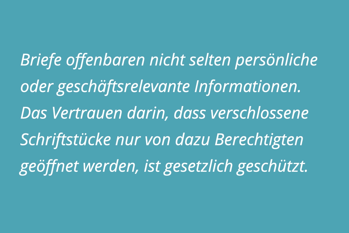 Geschäftsrelevante oder persönliche Informationen in Briefen. Verletzung des Briefgeheimnisses.